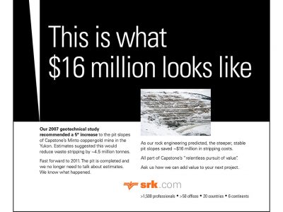 SRK's advertising for cost savings realized through safe, increased pit slopes